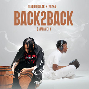 Back2Back (Mama Eh)
