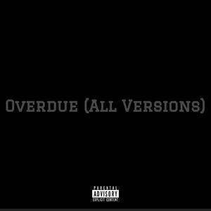 Overdue (Slowed down|Explicit)