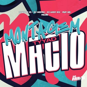 Montagem Macio Tyyad (Explicit)