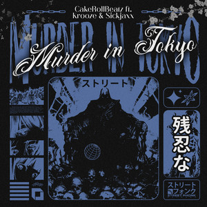Murder In Tokyo (Explicit)