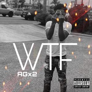 WTF (Explicit)