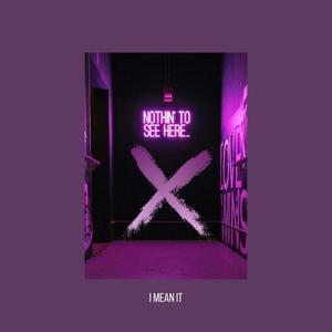 I Mean It Slowed + Reverb(Slowed) (Explicit)