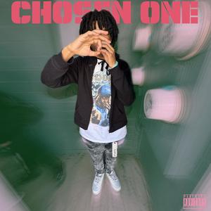 Chosen One (Explicit)