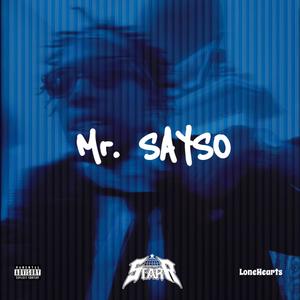 Mr. Sayso (Explicit)