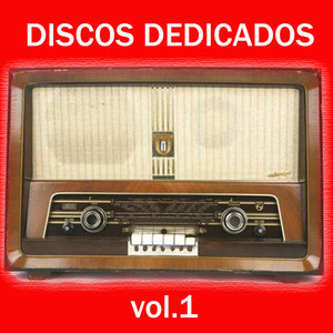 Discos Dedicados. Vol.1