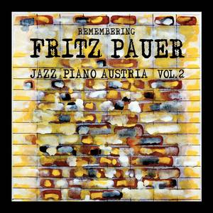 Jazz Piano Austria Vol. 2 Remembering Fritz Pauer