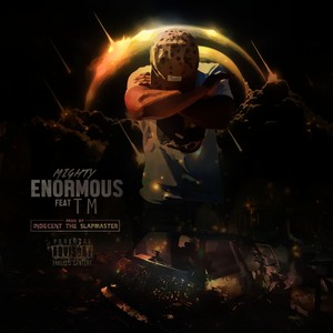 Enormous (feat. TalkMoney TM) - Single [Explicit]