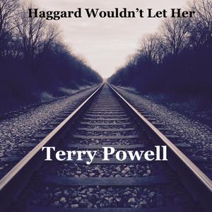 Haggard Wouldn't Let Her