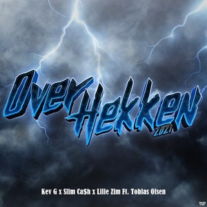 Over Hekken 2021 (Explicit)