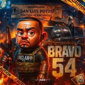 Bravo 54 (Explicit)