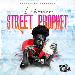 Street Phophet (Explicit)