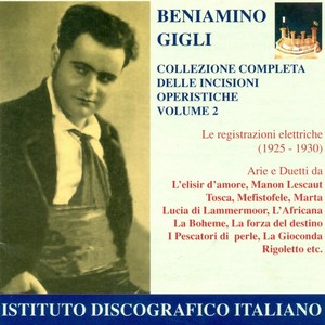 Opera Arias (Tenor) : Gigli, Beniamino - Donizetti, G. / Puccini, G. / Drigo, R. / Verdi, G. (Complete Collection of Opera Highlights, Vol. 2)