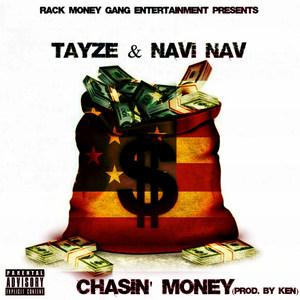 Chasin' money (Explicit)