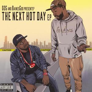 The Next Hot Day (Explicit)