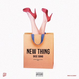 New Thing (Explicit)