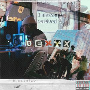 Dexxx EP (Explicit)