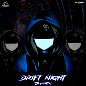 DRIFT NIGHT