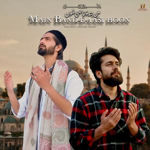 Main Band-e-Aasi Hoon (feat. Afaq shafi)