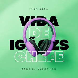 Vida de Chefe (Explicit)