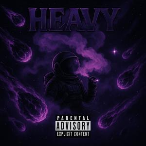 Heavy (feat. Brito & Reven On The Track) (Explicit)