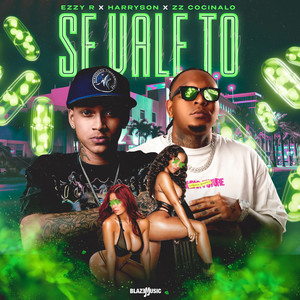 Se Vale To (Explicit)