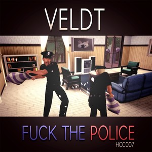 F*ck the Police (Original Mix)