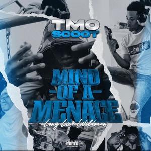 Mind Of A Menace (Explicit)