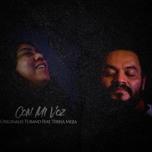 Con Mi Voz (feat. Teresa Mejia)