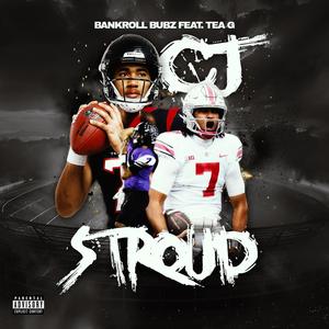 CJ Stroud (feat. Tea G) (Explicit)