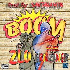 BOOM (feat. ERNZ1NER) [Explicit]