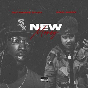 New Money (feat. Young Esco Da Don) [Explicit]