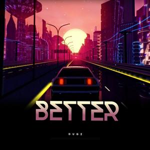 Better (Explicit)