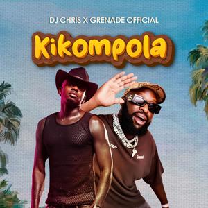 Kikompola (feat. Dj Chris)