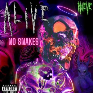 NO SNAKES (Explicit)