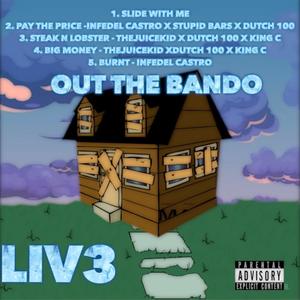 Out The Bando (Explicit)