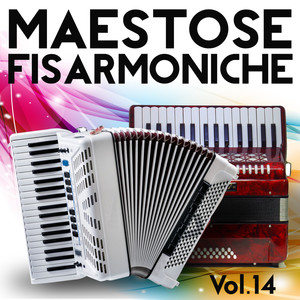 Maestose Fisarmoniche Vol. 14