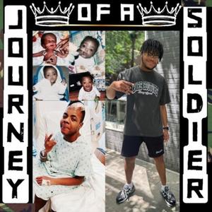 Journey Of A Soldier (Explicit)