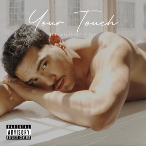 Your Touch (Explicit)
