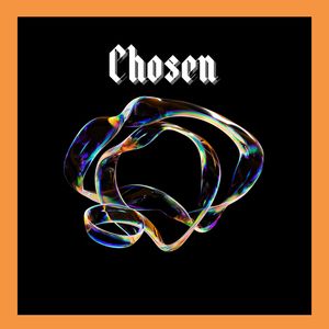 Chosen