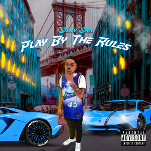 Play By The Rules (Explicit)