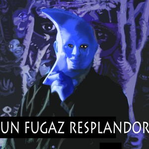 Un Fugaz Resplandor