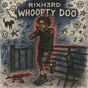 WHOOPTY DOO (Explicit)
