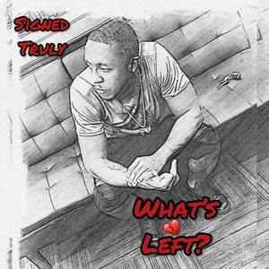 What's Left (Explicit)