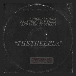 THETHELELA (feat. Tap Villa & Chuma Stofile)