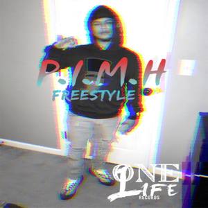 P.I.M.H Freestyle (Explicit)