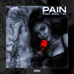 Pain (feat. Baby Taz) [Explicit]