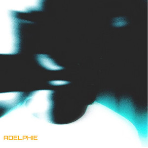 Adelphie (Explicit)