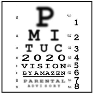 2020 Vision (Explicit)