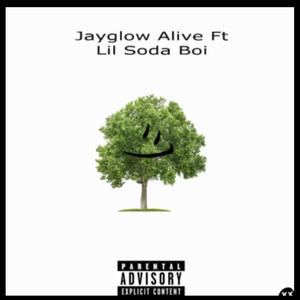 Alive (feat. Lil Soda Boi) [Explicit]