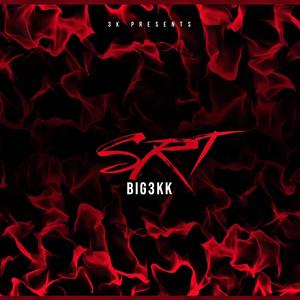 SRT (feat. Jah.Almighty) (Explicit)